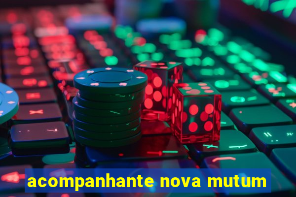 acompanhante nova mutum